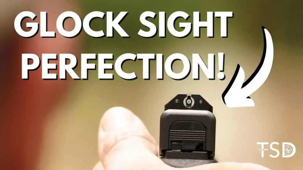 Glock Sight Perfection 